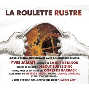 "La Roulette Rustre" double album
